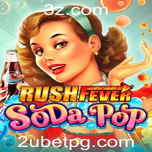Descubra o Universo Vibrante de RushFeverSodaPop: Inovação e Emoção em Cada Jogada